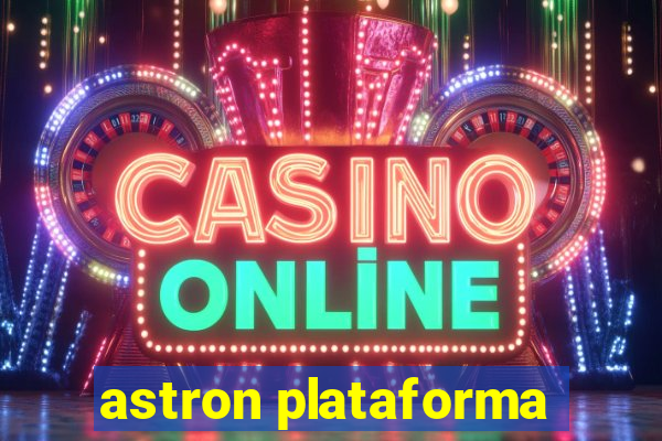 astron plataforma